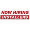 Signmission Now Hiring Installers Banner Apply Inside Accepting Application Single Sided B-72-30261 - alternate 1